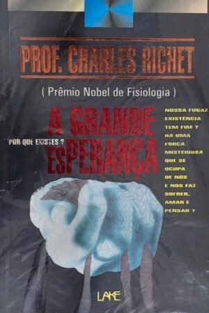 A GRANDE ESPERANÇA