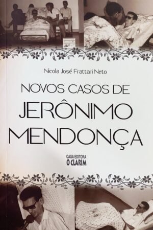 NOVOS CASOS DE JERÔNIMO MENDONÇA