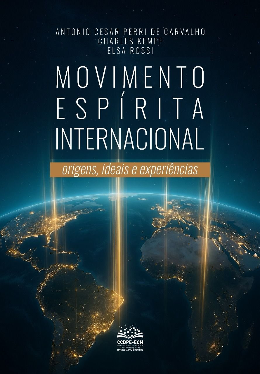 MOVIMENTO ESPÍRITA INTERNACIONAL: origens, ideais e experiências